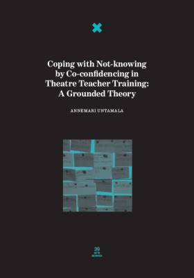 Coping with Not-knowing by Co-confidencing in Theatre Teacher Training