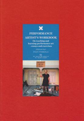 Performance artist's workbook
