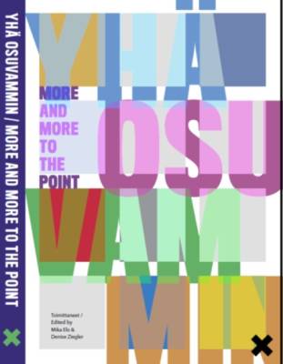 Yhä osuvammin - More and more to the point