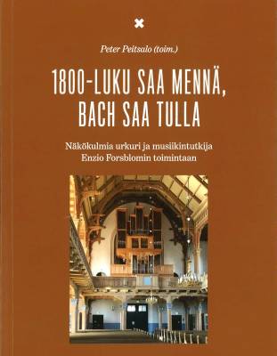 1800-luku saa mennä, Bach saa tulla