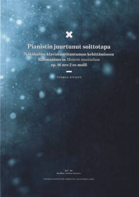 Pianistin juurtunut soittotapa