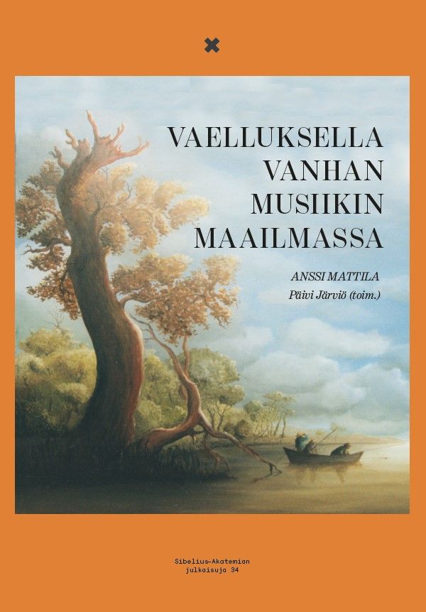 Vaelluksella vanhan musiikin maailmassa